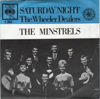 Minstrels - Saturday Night + The Wheeler Dealer (Vinylsingle)