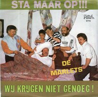 Marlets - Sta Maar Op + Wij Krijgen Niet Genoeg (Vinylsingle)