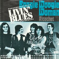 Livin' Blues - Boogie Woogie woman + Rocochet (Vinylsingle)