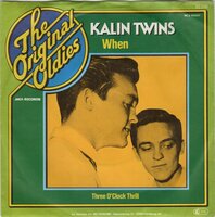 Kalin Twins - When + Three o'clock thrill (Vinylsingle)