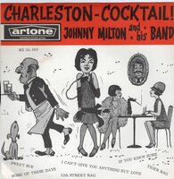 Johnny Milton - Charleston Cocktail (Vinylsingle)