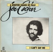 Joe Cocker - A whiter shade of pale + I can't say no (Vinylsingle)