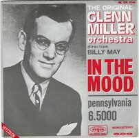 Glenn Miller - In the mood + Pennsylvania 6-5000 (Vinylsingle)