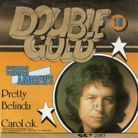 Chris Andrews - Pretty Belinda + Carol OK (Vinylsingle)