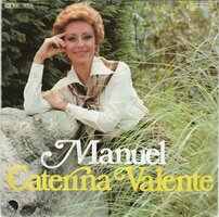 Caterina Valente - Manuel + Musik ist die errinerung (Vinylsingle)
