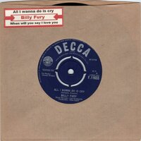 Billy Fury - All I wanna do is cry + When will you say I love you (Vinylsingle)