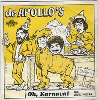 Apollo's - Oh, Karnaval + Oh, Edelweiss (Vinylsingle)