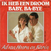 Ad van Hoorn & Karin - Ik heb een droom + Baby. ba-bye (Vinylsingle)