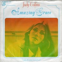 Judy Collins - Amazing grace + I pity the poor immigrant (Vinylsingle)