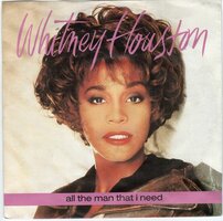 Whitney Houston - All the man I need + Dancin' on the smooth side (Vinylsingle)