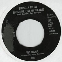 Vic Dana - Bring a little sunshine + That's all (Vinylsingle)