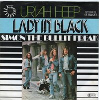 Uriah Heep - Lady in black + Simon the bullit freak (Vinylsingle)