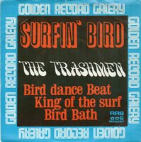 Trashmen - Surfin' Bird (EP) (Vinylsingle)