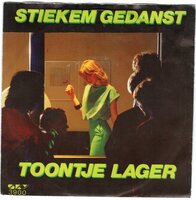 Toontje Lager - Stiekum gedanst + Amigo (Vinylsingle)