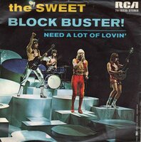 Sweet - Block Buster + Need a lot of lovin' (Vinylsingle)
