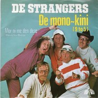 Strangers - De Monokini + Mor ni me den deze (Vinylsingle)
