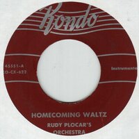Rudy Plocar's Orchestra - Homecoming Waltz + Barbara Polka (Vinylsingle)