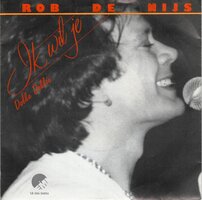 Rob de Nijs - Ik wil je + Dolle Dollie (Vinylsingle)