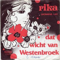 Rika - Dat Wicht Van Westenbroek + Gronnens Laid (Vinylsingle)