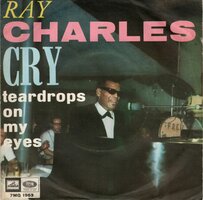 Ray Charles - Cry + Teardrops From My Eyes (Vinylsingle)