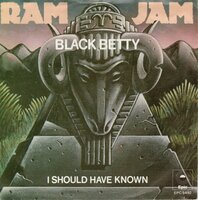 Ram Jam - Black Betty + I should have known (Vinylsingle)