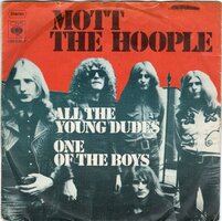 Mott the Hoople - All the young dudes + One of the boys (Vinylsingle)