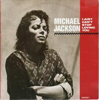 Michael Jackson - I just can't stop loving you + Baby be mine (Vinylsingle)
