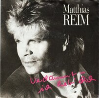 Matthias Reim - Verdammt ich lieb dich + Maskenball (Vinylsingle)