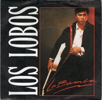 Los Lobos - La Bamba + Charlena (Vinylsingle)