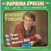 Johnny Tyrone - Lady of Spain + No rings no party (Vinylsingle)