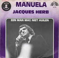 Jacques Herb - Manuela + Een man mag niet huilen (Vinylsingle)