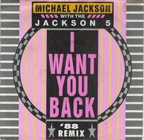 Jackson 5 - I want you back (88 remix) + Never can say goodbye (Vinylsingle)