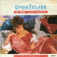 Gloria Estefan - Rhythm is gonna get you + Give it up (Vinylsingle)