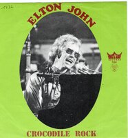 Elton John - Crocodile rock + Elderberry wine (Vinylsingle)