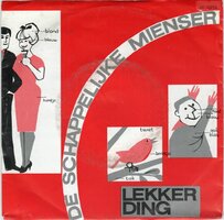 De Schappelijke Mienser - Wa Un Lekker Ding Bende Gij 1 + (deel 2) (Vinylsingle)