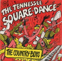 Country Boys - Tennessee square dance + My darling clementine (Vinylsingle)