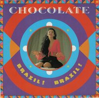 Chocolate - Brazil! Brazil! + Beso (Vinylsingle)