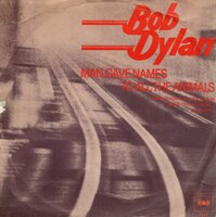 Bob Dylan - Man gave names to all the animals + When he returns (Vinylsingle)