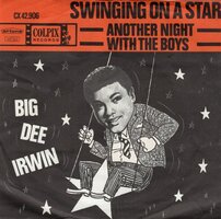 Big Dee Irwin - Swinging On A Star + Another Night With The Boys (Vinylsingle)