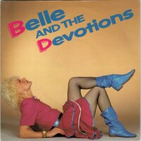 Belle and the Devotions - Got to let you know + Reach out for loveq (Vinylsingle)