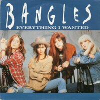 Bangles - Everything I wanted + In your room (Vinylsingle)