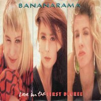 Bananarama - Love in the first degree + Mr. Sleaze (Vinylsingle)