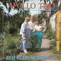 Apollo Trio - Een klein momentje + Leven en laten leven (Vinylsingle)