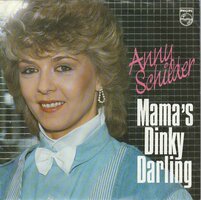 Anny Schilder - Mama's dinky darling + Riding on your motorbike (Vinylsingle)