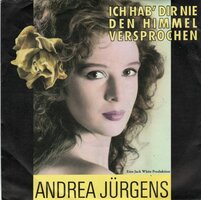 Andrea Jurgens - Ich hab'dir nie den himmel versprochen + (instr.) (Vinylsingle)