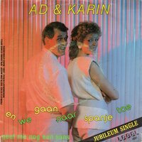 Ad en Karin - En we gaan naar Spanje toe + Geef mij nog een kans (Vinylsingle)