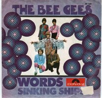 Bee Gees - Words + Sinking ships (Vinylsingle)