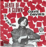 Dave Davies - Death of a clown + Love me till the sun shine (Vinylsingle)