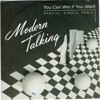 Modern Talking - You can win if you want + One in a million (Vinylsingle)