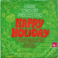 Marc Winter - Happy holiday + Travelling song (Vinylsingle)